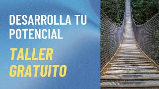 🌟 DESARROLLA TU POTENCIAL  TALLER GRATUITO 🌟 [upl. by Sakul684]