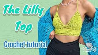 The Lilly Top Updated Crochet Tutorial  DIY  PassioKnit Kelsie 2023 [upl. by Nnyled]