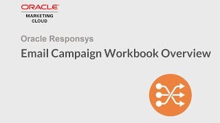 Oracle Responsys  Email Campaign Workbook Overview [upl. by Kimberlee]