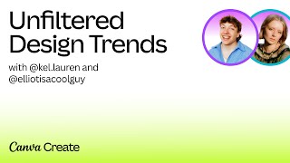 Canva Create 2024 Unfiltered Design Trends [upl. by Morley]