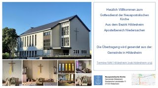 NAK Apostel Gottesdienst heute live aus der Gemeinde Hildesheim [upl. by Aihsaei69]