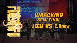 결OldSkool Waacking Semi Final quotJeem Vs CKnowquot  240427 어스퀘이크 [upl. by Aikram396]