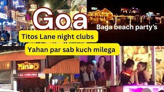 Goa Baga Beach Night video Titos Lane Baga beach Baga Beach Night LifeGoa vlog [upl. by Ailido515]