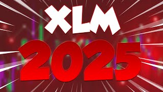 XLM IN 2025 WILL SHOCK ALL THE INVESTORS  STELLAR PRICE PREDICTION FOR 2024 amp FORWARD [upl. by Gard]