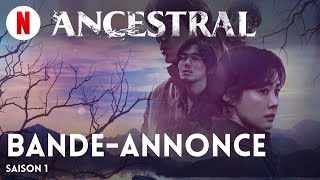 Ancestral Saison 1  BandeAnnonce en Français  Netflix [upl. by Arretak115]