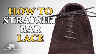 How To Lace Your Shoes The Straight Bar Method  shorts  Kirby Allison [upl. by Anstice]