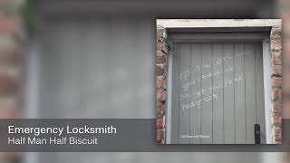 Half Man Half Biscuit  Emergency Locksmith Official Audio [upl. by Nauqyaj]