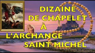 DIZAINE DE CHAPELET À LARCHANGE SAINT MICHEL septembre liturgie catholique archange micahel [upl. by Tima]