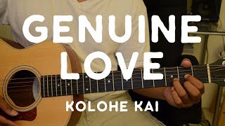 Kolohe Kai  Genuine Love Tutorial [upl. by Ellenet303]