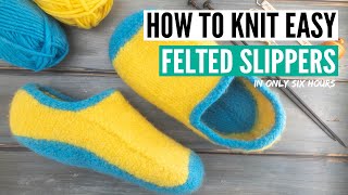 How to knit felted slippers for beginners in 6 hours only [upl. by Atirahc]