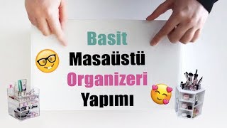 Basit Masaüstü Organizer Yapımı  Simple Desktop Organizer  DIY  Kendin Yap  elifilehersey [upl. by Amahcen]