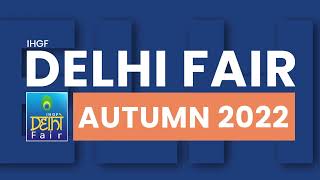 IHGF Delhi Fair Autumn 2022 Teaser [upl. by Lari]