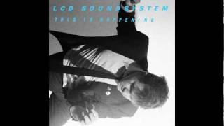 LCD Soundsystem  You Wanted A Hit [upl. by Lolande]