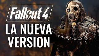 LA NUEVA VERSIÓN DEFINITIVA FALLOUT 4 2024 CAMBIOS amp MEJORAS [upl. by Marybeth]