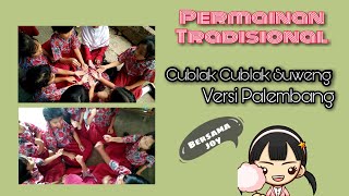 Permainan Tradisional  Cublak Cublak Suweng Palembang Ver [upl. by Xymenes]