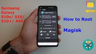 How to Root Samsung Galaxy S10e S10 S10 with Magisk  Full Video Guide [upl. by Carleton]