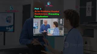 AI for Predicting Hospital Readmissions Preventing Complications Part 2 ai viral aiinindia [upl. by Topliffe162]