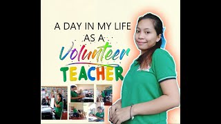 A DAY IN MY LIFE AS A VOLUNTEER TEACHER [upl. by Henriette]