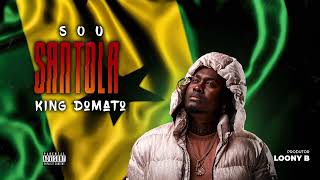 KING DOMATO  Sou Santola  Afro house 2024 STP [upl. by Osterhus473]