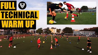 Full Technical Warm Up  Football  Soccer Exercises [upl. by Carita]