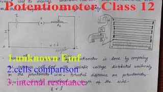 Potentiometer  Unknown Emf Internal Resistance Comparison of Cells [upl. by Boucher]