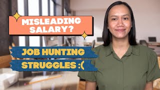 How to Deal With Job Application Hardship amp Struggles  Job Hunting Misleading Salary on Job Posts [upl. by Aititil]