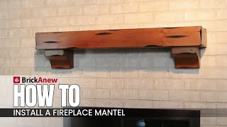 How To Install A Fireplace Mantel Install a mantel on your own DIY [upl. by Eednarb862]