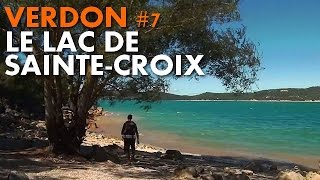 Randonnée Verdon  le Lac de SainteCroix Carnets de Rando 46 HD720p [upl. by Kwasi]