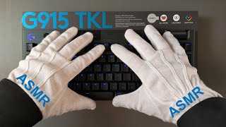 Logitech G915 TKL Lightspeed Tactile Sound Test  ASMR Unboxing [upl. by Edrock]