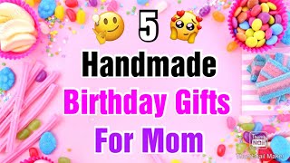 5 Beautiful Handmade Birthday Gift Ideas for Mom  Happy Birthday Gifts  Birthday Gifts 2021 Easy [upl. by Teena]