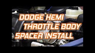 Dodge Hemi Throttle Body Spacer Install [upl. by Arutek]