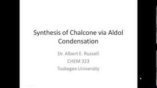 Synthesis of Chalcone Experiment 1 [upl. by Gefen]