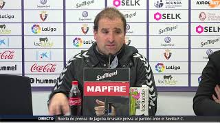 Rueda de prensa de Jagoba Arrasate  Osasuna vs Sevilla F C [upl. by Tran]