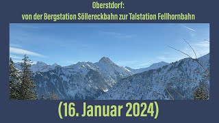 Oberstdorf von der Bergstation Söllereckbahn zur Talstation Fellhornbahn 16 Januar 2024 [upl. by Aisena301]