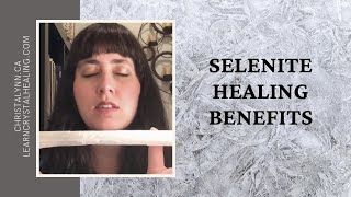 Healing with Selenite [upl. by Htepsle638]