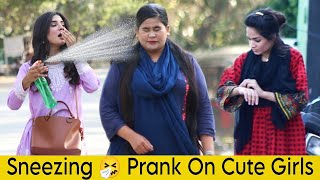 Sneezing Prank On Cute Girls  Most Funny Pranks of 2023crazycomedy9838 [upl. by Louanne]