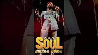 Classic Soul Groove 70s  Marvin Gaye Barry White Aretha Franklin Al Green Billy Paul and more [upl. by Hallerson]