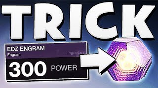 Destiny 2  EASY 300 ENGRAMS INSANE TRICK GET 305 FAST [upl. by Kelwen]