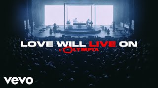 Mosimann  Love Will Live on Live à lOlympia ft Victor Solf [upl. by Bevon]