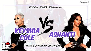 Keyshia Cole vs Ashanti mix [upl. by Cardew]