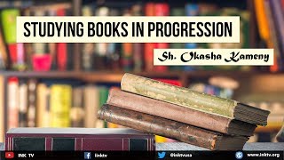 Studying Books in Progression  Sh Okasha Kameny  INK TV QampA [upl. by Petie]