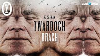 Szczepan Twardoch quotDrachquot  audiobook [upl. by Vinson]