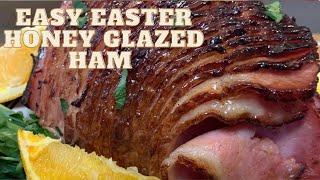 EASY EASTER HONEY GLAZED HAM [upl. by Currier934]