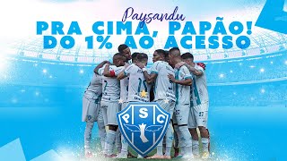 PRA CIMA PAPÃO  DO 1 AO ACESSO  DOCUMENTÁRIO SOBRE A SÉRIE C DO PAYSANDU EM 2023 [upl. by Davida]