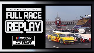 2024 NASCAR Busch Light Clash at the Coliseum Race  NASCAR Cup Series Full Race Replay [upl. by Flight]