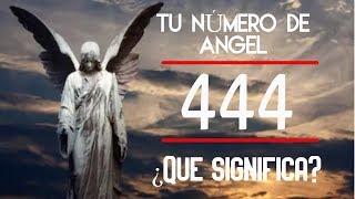 ¿Qué significa ver el número 444  Números repetidos mensajes de los ángeles [upl. by Phyllis]