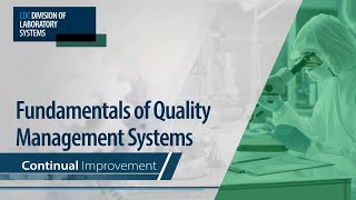 Fundamentals of Quality Management System – Continual Improvement [upl. by Aiyt185]