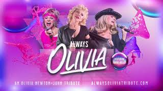 Always Olivia  Olivia NewtonJohn Tribute [upl. by Ttoile930]