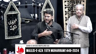 IdaraeJaferia Maryland USA  Noha Maatamdari 15th Muharram 1446  7212024 [upl. by Malas]