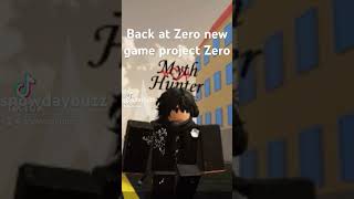 Ep971 Zerophyx new game called project Zero roblox fyp viral ￼ [upl. by Herman]